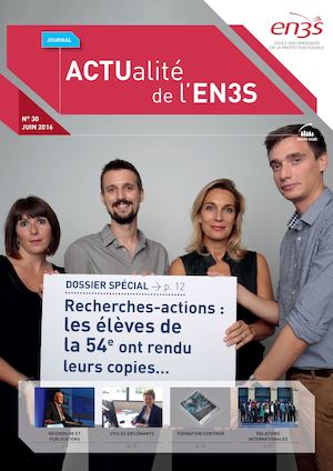 ACTUalité de l'EN3S #30 - Juin 2016