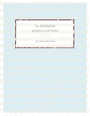 Historia De La Netiqueta