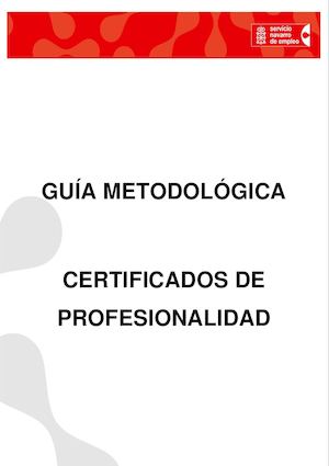 Guiametodologica de Certificadosde Profesionalidad