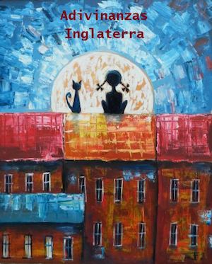 ADIVINANZAS DE INGLATERRA