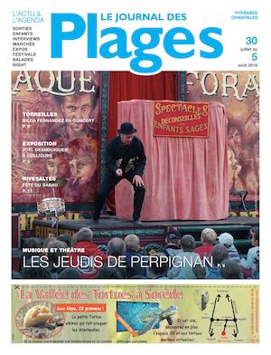 Pyrénées Orientales 30 juillet au 5 août 2016 - Le journal des plages