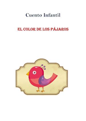 "El color de los pájaros" Romina del Puerto