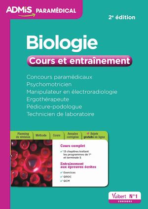 9782311202847_Concours paramédicaux - Biologie - Cours - Concours d'ergothérapeutes, manipulateurs en électroradiologie, masso-kinésithérapeutes, pédicures-podologues, psychomotriciens, techniciens de laboratoire