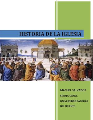 Importancia De La Historia De La Iglesia En El Mundo De Hoy