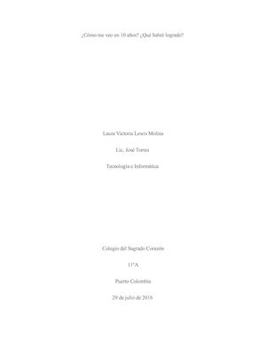 Cómo me veo en 10 años? Qué habré logrado?