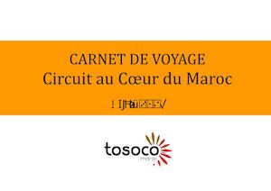 Carnet De Voyage Maroc 2016