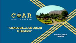 Cieneguilla, un lugar turístico