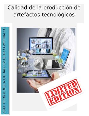 Calidad de la producción de artefactos tecnologicos
