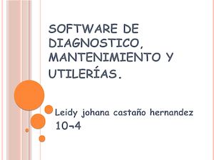 Software De Diagnostico, Mantenimiento Y Utilerías