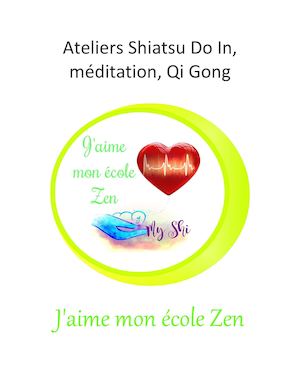 J'aime mon école Zen Shiatsu Do In pour enfants