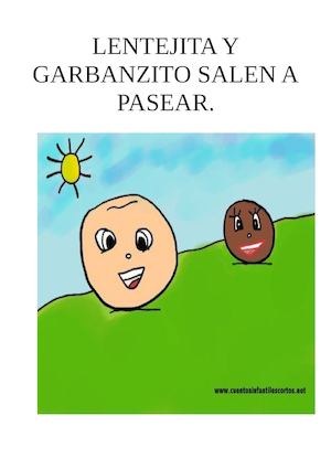 Lentejita Y Garbanzito Salen A pasear
