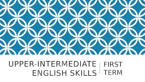 Upper Intermediate English Skills