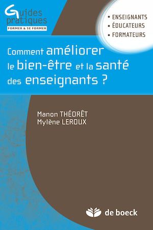 Comment améliorer le bien-être et la santé des enseignants ?