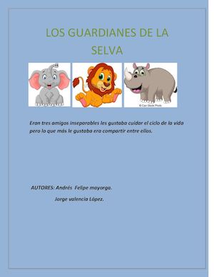 Los Guardianes De La Selva
