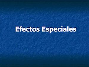 Efectos Especiales