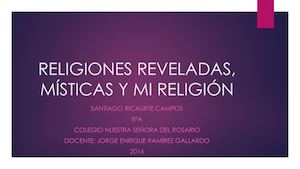Religiones Reveladas, Místicas Y Mi Religión