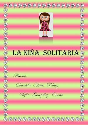 La Niña Solitaria