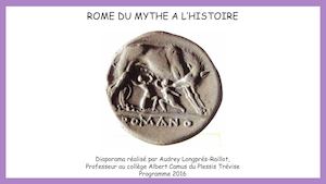 2016 Rome Du Mythe à L'histoire