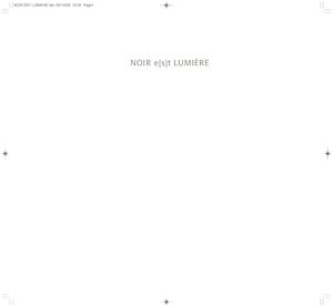 Noir Est Lumière