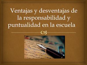 Ventajas Y Desventajas De La Responsabilidad Y Puntualidad