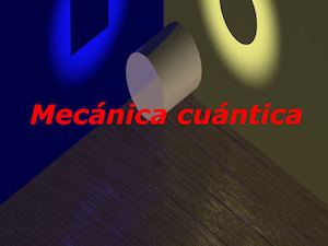 Mecánica Cuántica