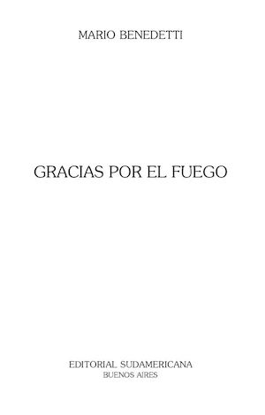 Gracias Por El Fuego