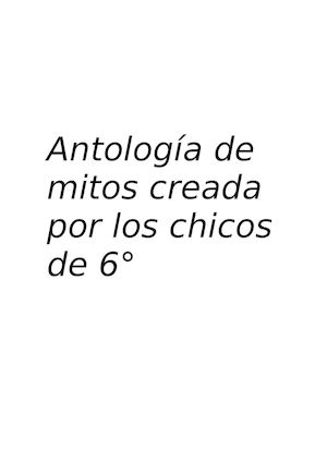 Antología De Mitos Creada Por Los Chicos De 6