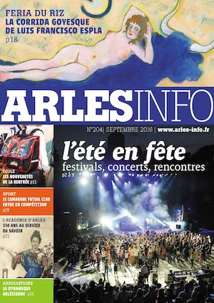 Arles Info N°204 - Septembre 2016