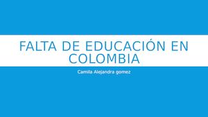 Falta De Educación En Colombia Diapositivas