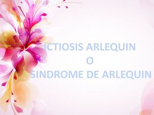 ICTIOSIS O SINDROME DE ARLEQUIN