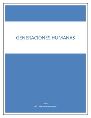 Caracteristicas De Generaciones Humanas