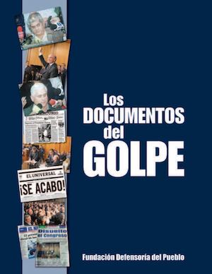 Los Documentos Del Golpe Fidel Ernesto Vasquez