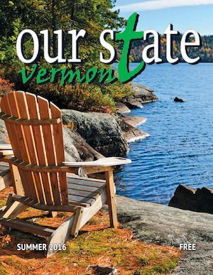 Our State Vermont, Summer 2016