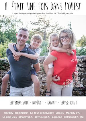 Magazine Gratuit - Ouest Lyonnais - IL ETAIT UNE FOIS DANS L'OUEST #1