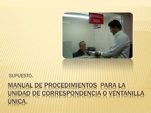 Manual De Procedimientos Para La Unidad De Correspondencia