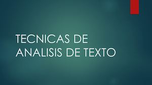 Tecnicas De Analisis De Texto