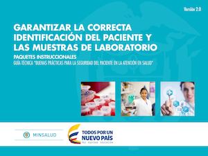 Garantizar la correcta identificación del paciente y las muestras de laboratorio
