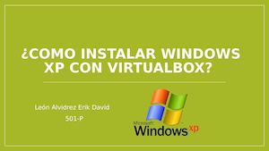 Como Instalar Windows Xp Con Virtualbox