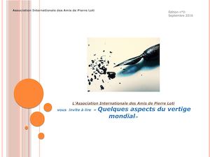 Quelques aspects du vertige mondial publié en 1917 par Pierre Loti