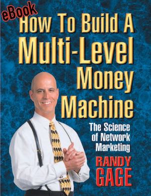 [Randy Gage] How To Build A Multi Level Money Mach(book Fi Org)