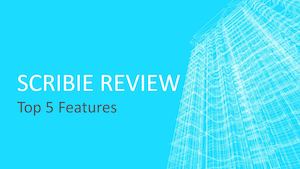Scribie Review- Top 5 Features
