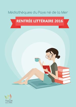Rentrée Littéraire 2016