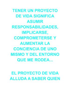 Tener Un Proyecto De Vida Significa Asumir Responsabilidades