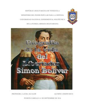 Biografia de la Vida de Simon Bolivar (resumen)