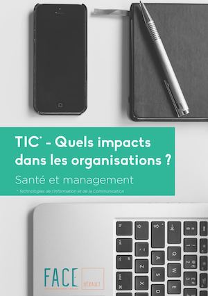 TIC - Quels impacts dans l'organisation ? Santé et management
