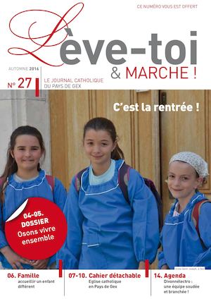 LÈVE-TOI ET MARCHE 27 - AUTOMNE 2016