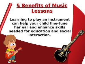 5 Benefits Of Music Lessons