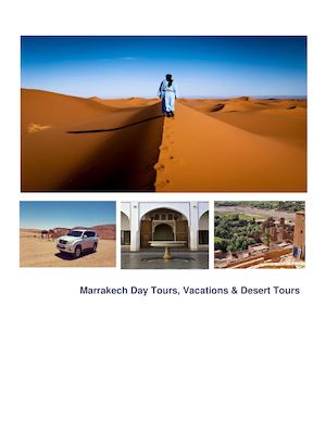 Morocco Desert Tours & Marrakech Day Trips