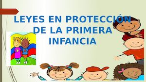 Revista Leyes Que Protegen A Los Niños Y Niñas