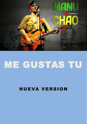Me Gustas Tu (Manu Chao)